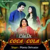 About Pila De Coca Cola Song